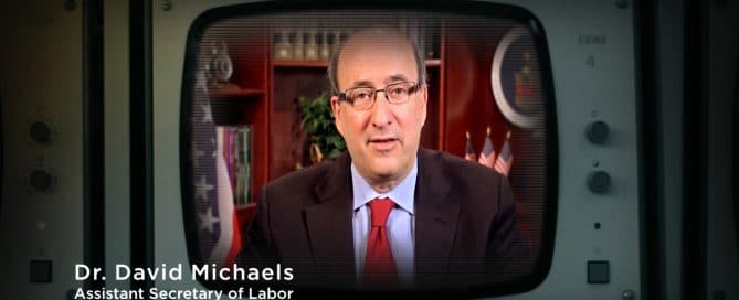 Dr. David Michaels Assistant Secretary of Labor OSHA